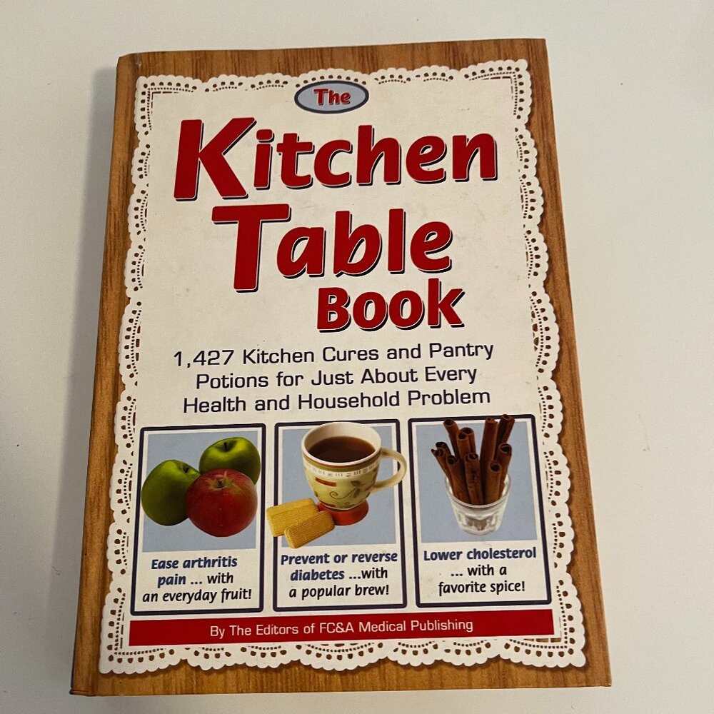 THE KITCHEN TABLE BOOK BY The Editors of FC&A Medical Publishing/Preowned